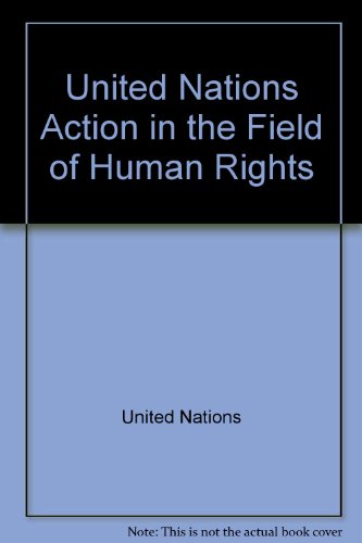 Imagen de archivo de United Nations Action in the Field of Human Rights a la venta por Better World Books