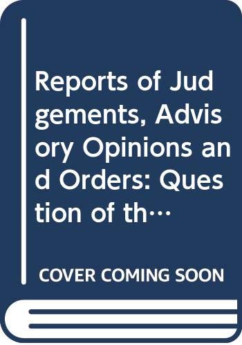 Beispielbild fr Reports of Judgements, Advisory Opinions and Orders zum Verkauf von Blackwell's