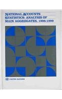 Stock image for National Accounts Statistics: Analysis of Main Aggregates, 1998-1999 for sale by Zubal-Books, Since 1961