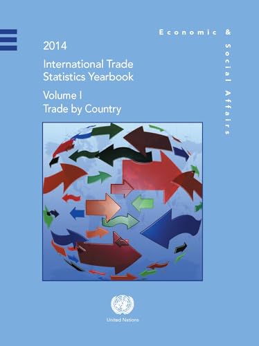 Imagen de archivo de International Trade Statistics Yearbook 2014: Volume 1 Trade by Country a la venta por Reuseabook