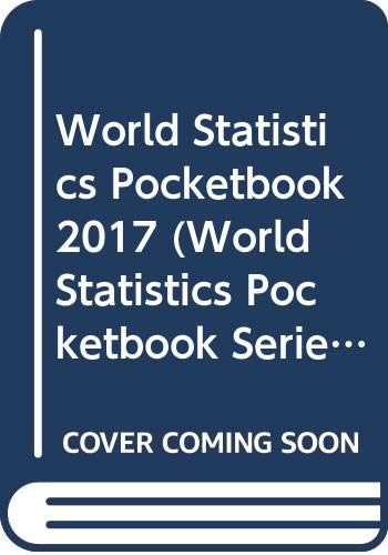 Stock image for World Statistics Pocketbook 2017 for sale by Better World Books