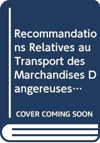 Beispielbild fr Recommandations Relatives Au Transport Des Marchandises Dangereuses, Amendement 1 zum Verkauf von Blackwell's