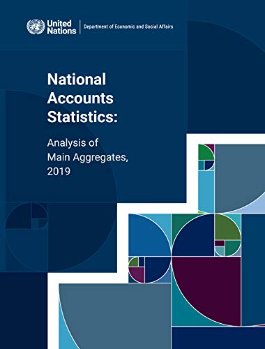 Imagen de archivo de National Accounts Statistics: Analysis of Main Aggregates 2019 a la venta por Kennys Bookshop and Art Galleries Ltd.