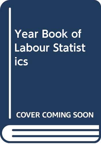 Stock image for Year Book of Labour Statistics for sale by ThriftBooks-Dallas