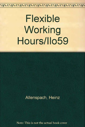 9789221011989: Flexible Working Hours/Ilo59
