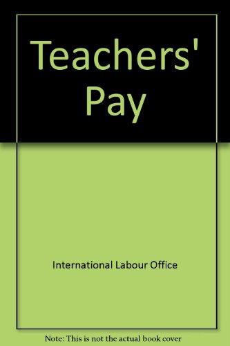 Teachers' pay (9789221018629) by Bell, Michael