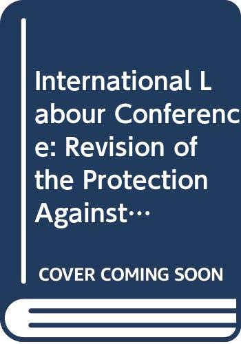 Revision of the Protection against accidents (dockers) convention (revised), 1932 (no. 32): Fourth item on the agenda (9789221019602) by International Labour Office