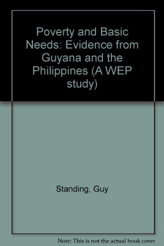 9789221020349: Poverty and Basic Needs: Evidence from Guyana and the Philippines
