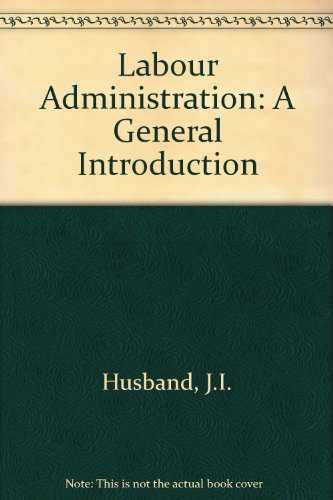 9789221023494: Labour administration: A general introduction