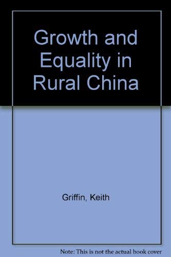 Stock image for Growth and Equality in Rural China for sale by Better World Books