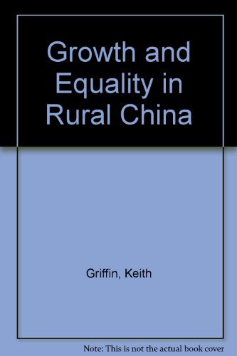 Stock image for Growth and Equality in Rural China for sale by Arthur Probsthain