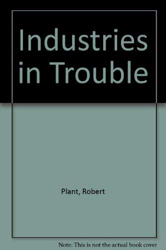 Industries in Trouble: Structural Change and Its Effects on Employment (9789221026792) by Plant, Robert