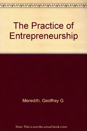 Beispielbild fr The Practice of Entrepreneurship zum Verkauf von AwesomeBooks