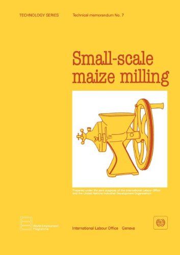9789221036401: Small-scale maize milling (Technology Series. Technical Memorandum No.7) (ILO359)