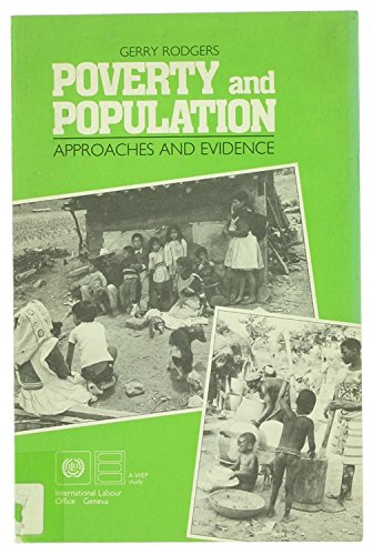 Poverty and Population: Approaches and Evidence (Wep Study) (9789221038030) by Rodgers, Gerry