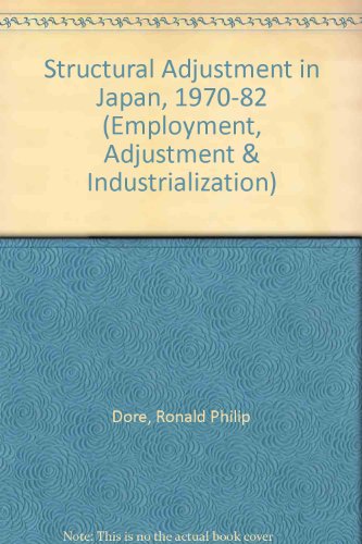 Imagen de archivo de Structural Adjustment in Japan, 1970-82 a la venta por Anybook.com