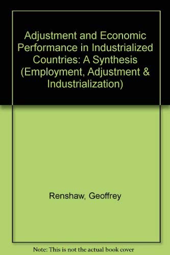 Adjustment and Economic Performance in Industrialised Countries: A Synthesis