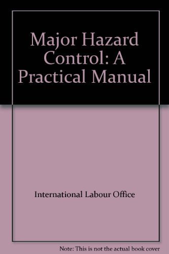 Major Hazard Control: A Practical Manual (9789221064329) by [???]