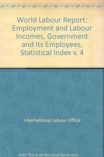 World Labour Report 1989 (4) (9789221064442) by International Labour Office