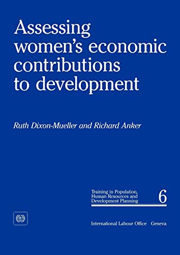 9789221067962: Assessing Women's Economic Contributions to Development (Background Papers for Training in Population, Human Resources and Development Planning, paper