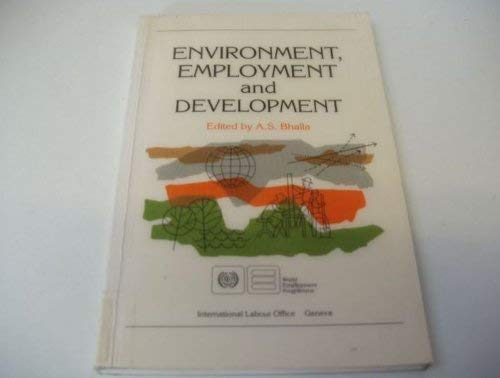 Stock image for Environment, Employment and Development : A WEP Study for sale by Better World Books