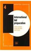 Beispielbild fr International Bid Preparation (International Construction Management Series, 4) zum Verkauf von Phatpocket Limited