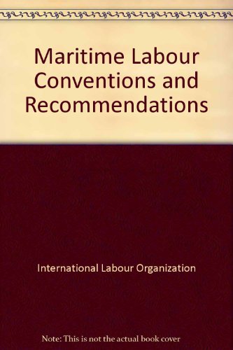 Imagen de archivo de Maritime Labour Conventions and Recommendations a la venta por ThriftBooks-Atlanta
