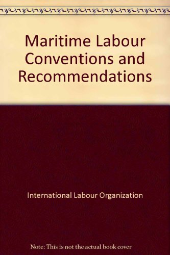 Stock image for Maritime Labour Conventions and Recommendations for sale by ThriftBooks-Atlanta