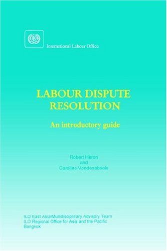 Imagen de archivo de Labour dispute resolution: An introductory guide a la venta por Lucky's Textbooks