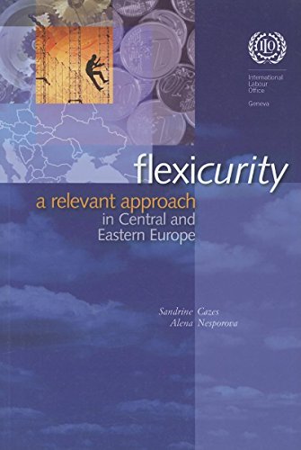 Stock image for Flexicurity: A Relevant Approach for Central and Eastern Europe for sale by Book House in Dinkytown, IOBA