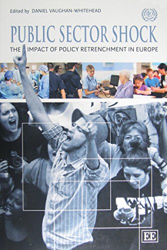 Stock image for Public Sector Shock: The Impact of Policy Retrenchment in Europe for sale by Housing Works Online Bookstore
