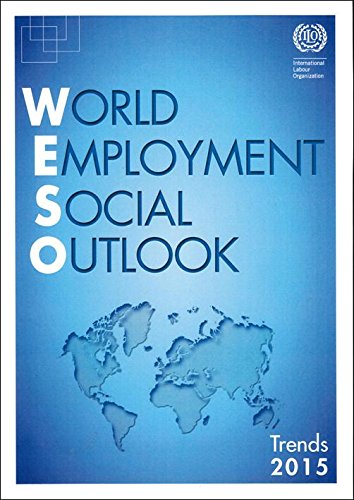 9789221292593: World Employment and Social Outlook: Trends 2015