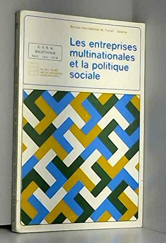 Beispielbild fr Les entreprises multinationales et la politique sociale (French Edition) zum Verkauf von Ammareal