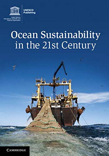 9789231000553: Ocean Sustainability in the 21st Century