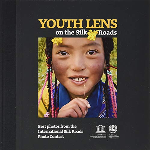 Imagen de archivo de Youth Lens on the Silk Roads a la venta por medimops