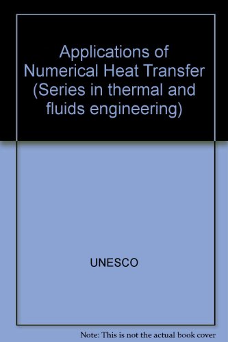 9789231013997: Applications of Numerical Heat Transfer