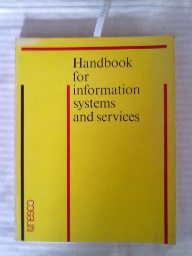 Imagen de archivo de Handbook for Information Systems and Services a la venta por ThriftBooks-Atlanta