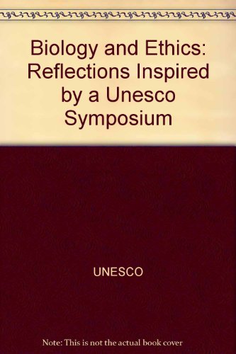 Stock image for Biology and Ethics: Reflections Inspired by a UNESCO Symposium (Insights) for sale by Bookmonger.Ltd