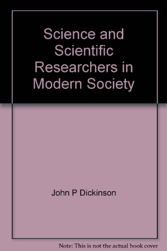 Beispielbild fr Science and Scientific Researchers in Modern Society zum Verkauf von Harbor Books LLC