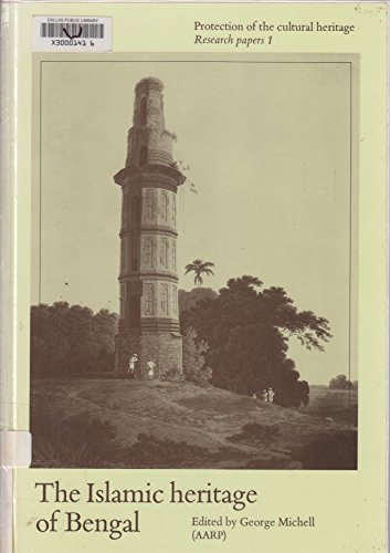 Imagen de archivo de The Islamic Heritage of Bengal a la venta por McBlain Books, ABAA