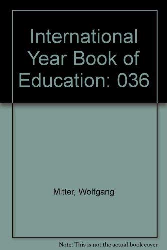 International Yearbook of Education, 1984: Education for All/U1417 (9789231023033) by Mitter, Wolfgang