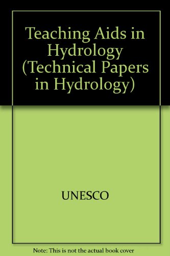 Teaching aids in hydrology: A report (Technical papers in hydrology) (9789231023040) by U. Maniak