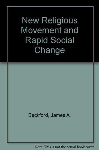 Imagen de archivo de New Religious Movement and Rapid Social Change a la venta por Better World Books