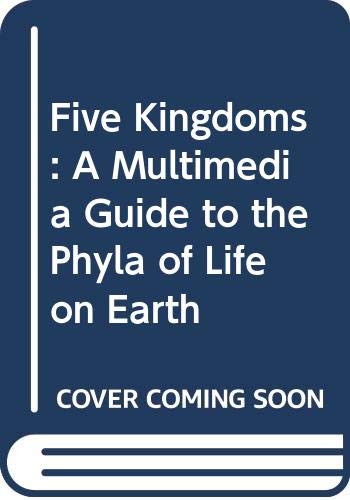 Five Kingdoms: A Multimedia Guide to the Phyla of Life on Earth (9789231031120) by Margulis, Lynn; Schwartz, Karlene V.