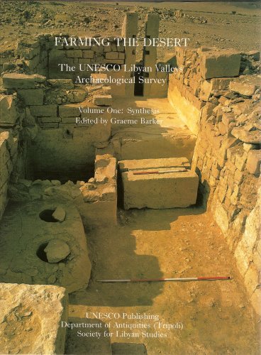 Stock image for Farming the Desert: the UNESCO Libyan Valleys Archaeological Survey. Volume One: Synthesis + Volume Two: Gazetteer and Pottery for sale by Chevin Books