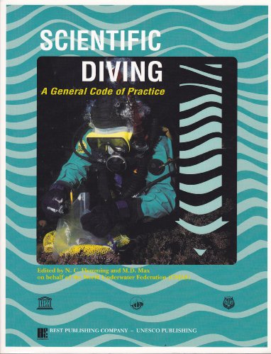 Stock image for Scientific Diving: A General Code of Practice for sale by ThriftBooks-Atlanta