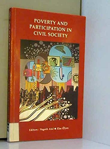 Beispielbild fr Poverty and Participation in Civil Society. zum Verkauf von Kloof Booksellers & Scientia Verlag