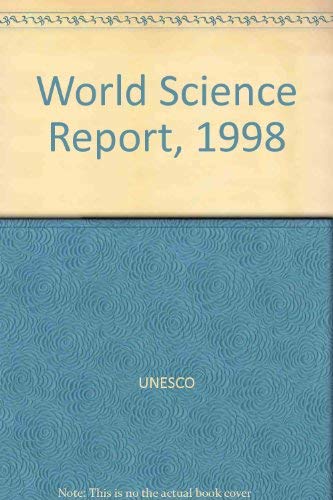 World Science Report, 1998 (9789231034466) by UNESCO