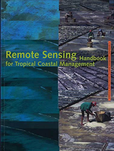 Remote Sensing Handbook for Tropical Coastal Management (9789231037368) by Green, Edmund P.; Mumby, Peter J.; Edwards, Alasdair J.; Clark, Christopher D.