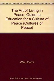 Beispielbild fr Art of Living in Peace zum Verkauf von Better World Books